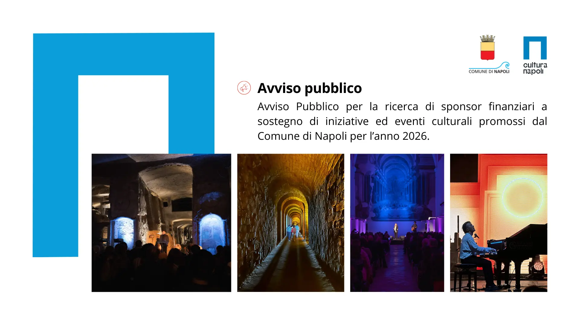 Il Comune di Napoli cerca sponsor per sostenere gli eventi culturali del 2026